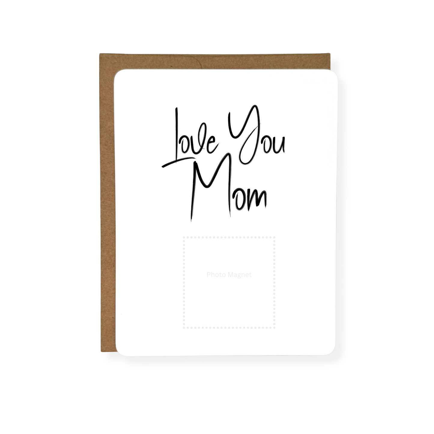 Love You Mom Card