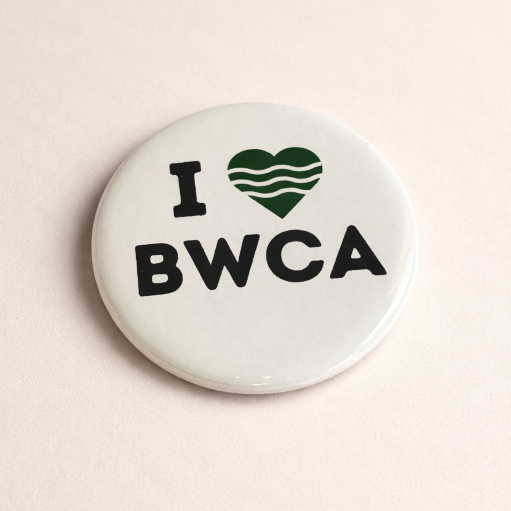 I Heart BWCA Button