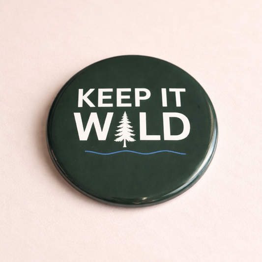 Keep It Wild Button